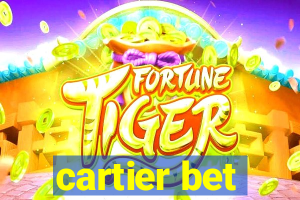 cartier bet